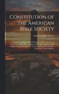 Constitution of the American Bible Society 1