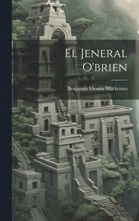 bokomslag El Jeneral O'brien
