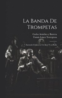 bokomslag La banda de trompetas