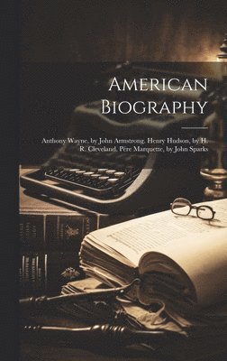 bokomslag American Biography