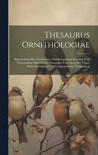 bokomslag Thesaurus Ornithologiae