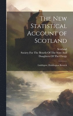 bokomslag The New Statistical Account of Scotland