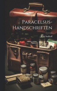 bokomslag Paracelsus-Handschriften