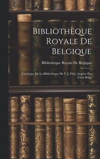 bokomslag Bibliothque Royale De Belgique