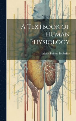 bokomslag Textbook of Human Physiology