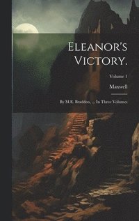 bokomslag Eleanor's Victory.