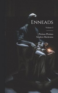 bokomslag Enneads; Volume 5