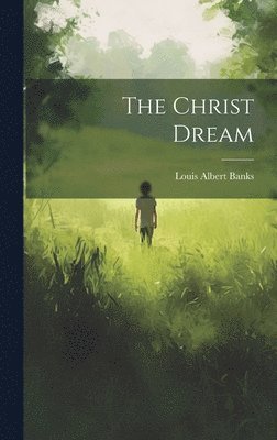 Christ Dream