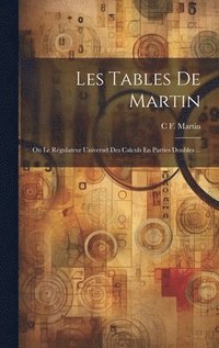 bokomslag Les Tables De Martin