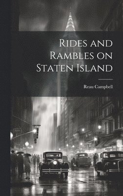 bokomslag Rides and Rambles on Staten Island