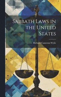 bokomslag Sabbath Laws in the United States