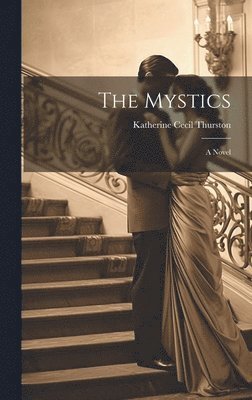 Mystics; a Novel