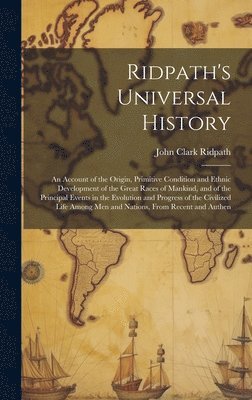 bokomslag Ridpath's Universal History