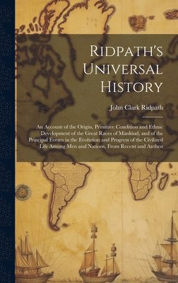 Ridpath's Universal History