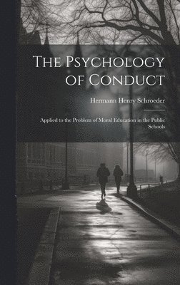 bokomslag Psychology of Conduct