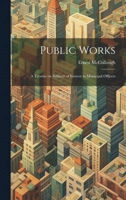 Public Works 1