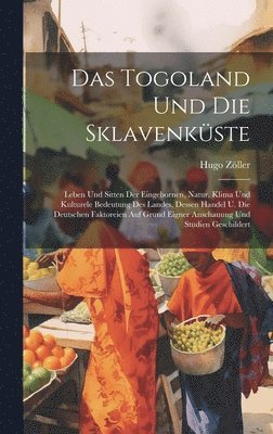 bokomslag Das Togoland Und Die Sklavenkste