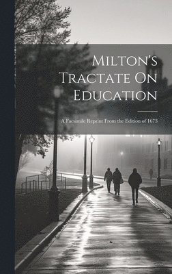 Milton's Tractate On Education 1