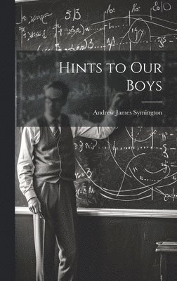 Hints to Our Boys