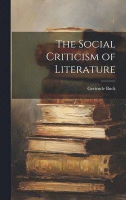 bokomslag Social Criticism of Literature