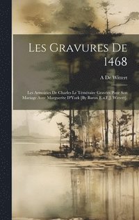 bokomslag Les Gravures De 1468