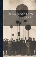 De La Sensation D'Art 1