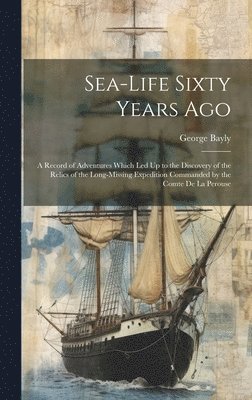 Sea-Life Sixty Years Ago 1