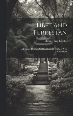 Tibet and Turkestan