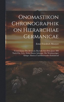 Onomastikon Chronographikon Hierarchiae Germanicae 1