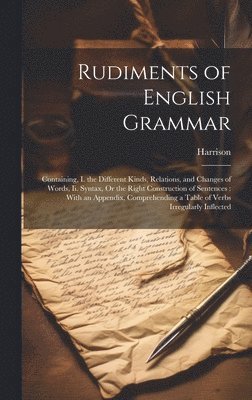 Harrison - Rudiments of English Grammar, Inbunden
