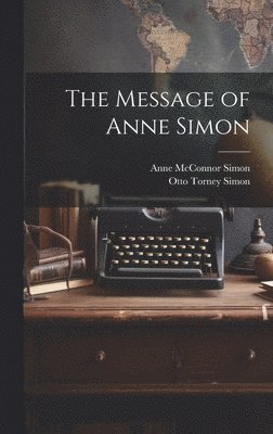 The Message of Anne Simon 1