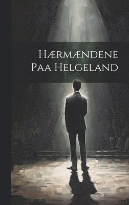 bokomslag Hrmndene Paa Helgeland