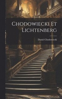 bokomslag Chodowiecki Et Lichtenberg