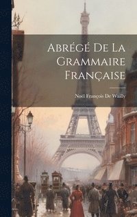 bokomslag Abrg De La Grammaire Franaise