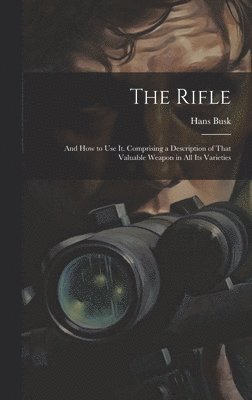 bokomslag The Rifle