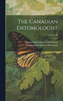 bokomslag Canadian Entomologist; Volume 36