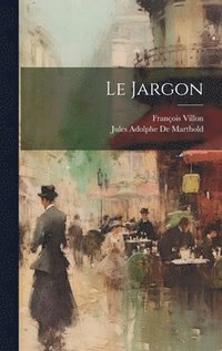 bokomslag Le Jargon