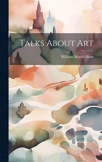 bokomslag Talks About Art