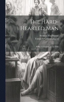 The Hard-Hearted Man 1