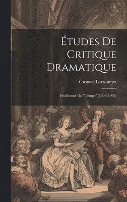 bokomslag tudes De Critique Dramatique