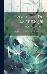 bokomslag L'volution De La Musique