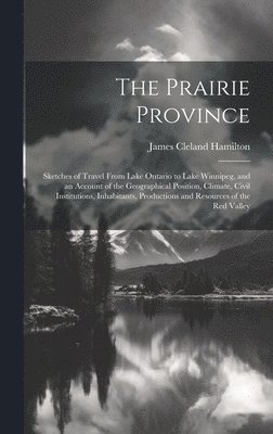 The Prairie Province 1