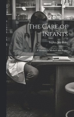 Care of Infants 1