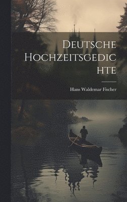 Deutsche Hochzeitsgedichte 1