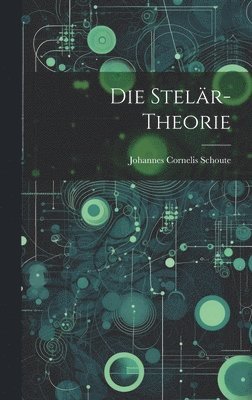 bokomslag Die Stelr-Theorie