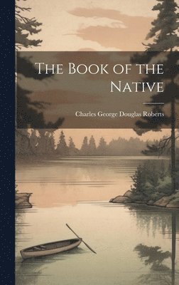 The Book of the Native 1