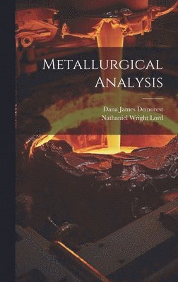 bokomslag Metallurgical Analysis