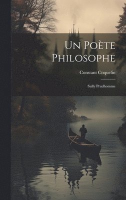 Constant Coquelin - Poète Philosophe, Inbunden