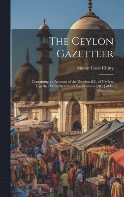 bokomslag The Ceylon Gazetteer