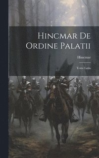 bokomslag Hincmar De Ordine Palatii